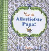 Allerliefste Papa!