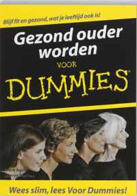 Voor Dummies - Gezond ouder worden voor Dummies