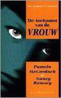 TOEKOMST VAN DE VROUW