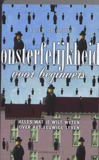 Onsterfelijkheid voor beginners