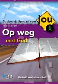 Op Weg Met God