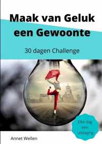 Maak van Geluk een Gewoonte