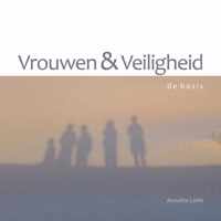 Vrouwen & Veiligheid, de basis