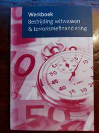 Werkboek Bestrijding witwassen & terrorismefinanciering