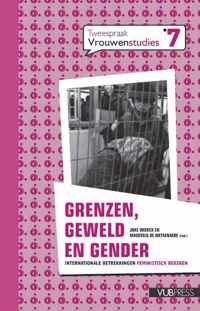 Tweespraak vrouwenstudies 7 -   Grenzen, geweld en gender