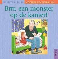 Brrr, een monster op de kamer !