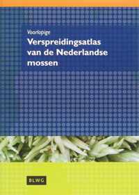 Voorlopige verspreidingsatlas van de Nederlandse mossen