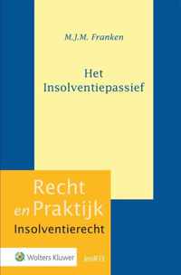 Recht en Praktijk - Insolventierecht InsR13 -   Het Insolventiepassief