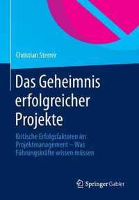 Das Geheimnis erfolgreicher Projekte