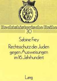 Rechtsschutz Der Juden Gegen Ausweisungen Im 16. Jahrhundert