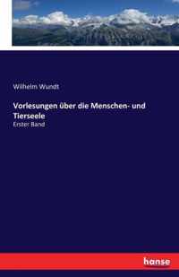 Vorlesungen uber die Menschen- und Tierseele