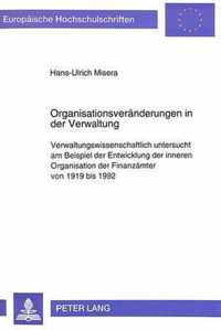 Organisationsveraenderungen in Der Verwaltung