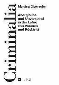 Aberglaube und Unverstand in der Lehre von Versuch und Rücktritt