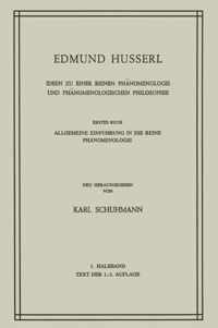 Ideen zu Einer Reinen Phanomenologie und Phanomenologischen Philosophie