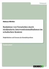 Reduktion von Vorurteilen durch strukturierte Interventionsmassnahmen im schulischen Kontext