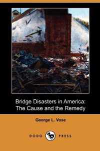 Bridge Disasters in America