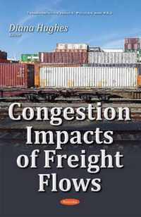 Congestion Impacts of Freight Flows