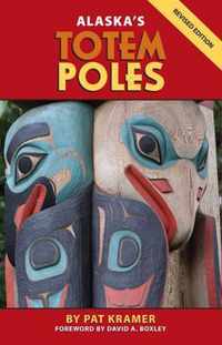 Alaska's Totem Poles