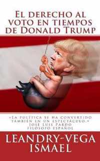 El derecho al voto en tiempos de Donald Trump