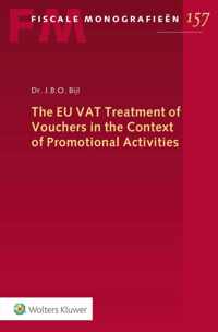 Fiscale monografieën 157 -   The EU VAT Treatment of Vouchers in the Context of Promotional Activities