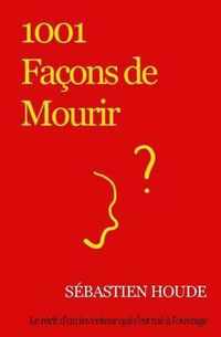 1001 Facons de Mourir