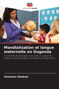 Mondialisation et langue maternelle en Ouganda