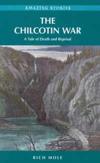 On the Chilcotin War