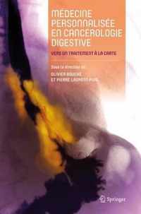 Medecine Personnalisee En Cancerologie Digestive