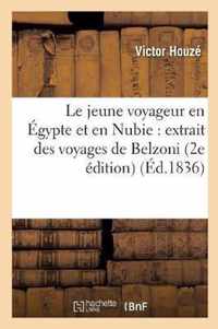 Le Jeune Voyageur En Egypte Et En Nubie