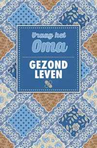 Vraag het het oma - Hardcover (9789461886392)