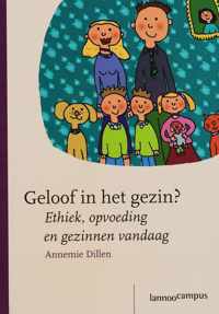 Geloof In Het Gezin ?