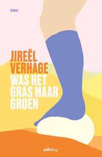 Was het gras maar groen