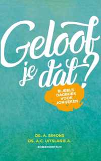 Geloof je dat?