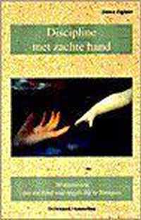 Discipline Met Zachte Hand