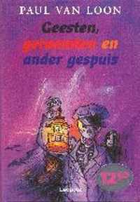 Geesten, Geraamten En Ander Gespuis