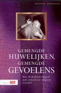 GEMENGDE HUWELIJKEN, GEMENGDE GEVOELENS