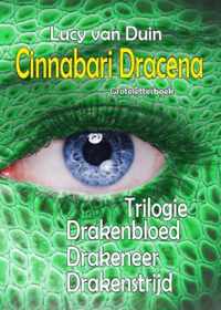 Cinnabari Dracena trilogie