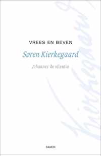 Kierkegaard Werken 1 -   Vrees en beven