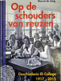 Op de schouders van reuzen - Mrcel de Jong