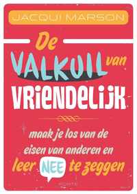 De valkuil van vriendelijk