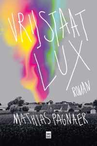 Vrijstaat Lux - Mathias Pagnaer - Paperback (9789464340877)