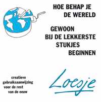 Loesje - Hoe behap je de wereld