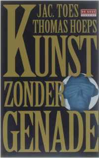 Kunst Zonder Genade