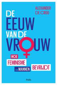 De eeuw van de vrouw