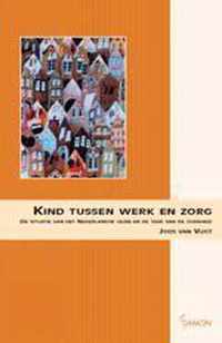 Kind Tussen Werk En Zorg