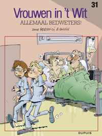 Vrouwen in't wit 31. allemaal bedweters!