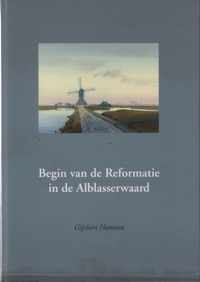 Begin van de Reformatie in de Alblasserwaard