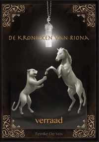 De kronieken van Riona 1 -   Verraad