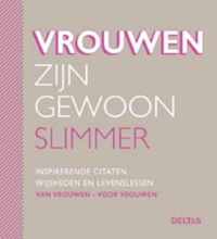 Vrouwen zijn gewoon slimmer