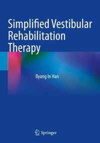 Simplified Vestibular Rehabilitation Therapy